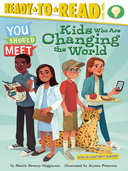 Title details for Kids Who Are Changing the World by Sheila Sweeny Higginson - Available